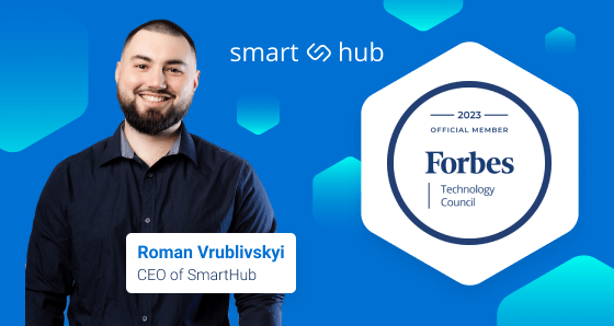 SmartHub’s CEO Became The Official Member Of Forbes Technology Council