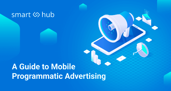 Strategies for Successful Mobile Programmatic Buying